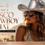 Fashion editorial cover showing how to style a disco cowboy hat for festival season 2026 with a glamorous western disco outfit